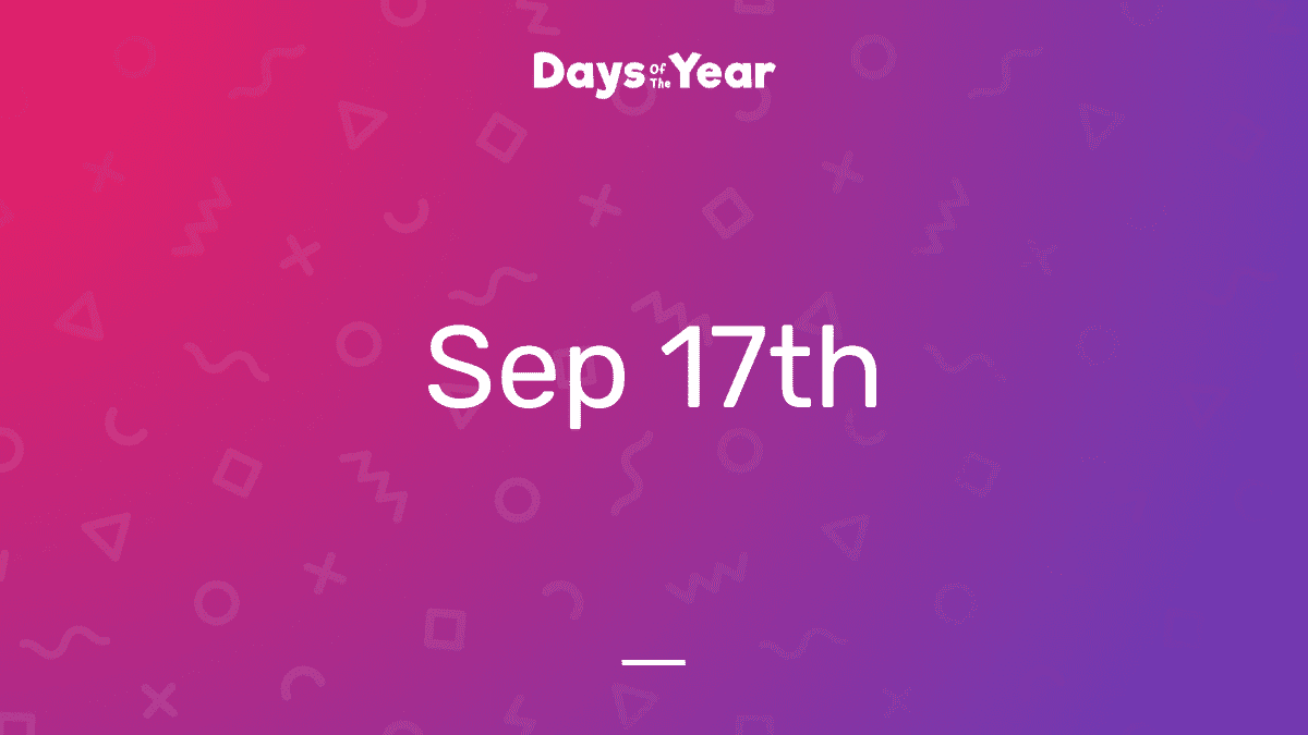 National Holidays on September 17th, 2024 Days Of The Year