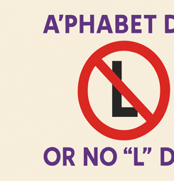 A’Phabet Day or No “L” Day