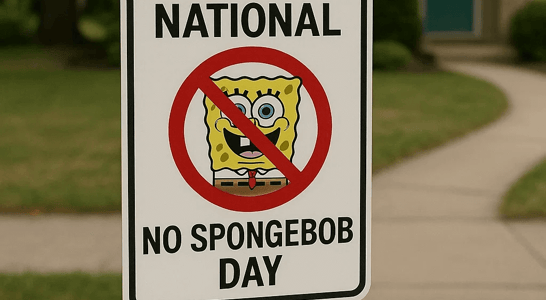 National No Sponge Bob Day