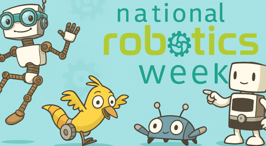 National Robotics Week