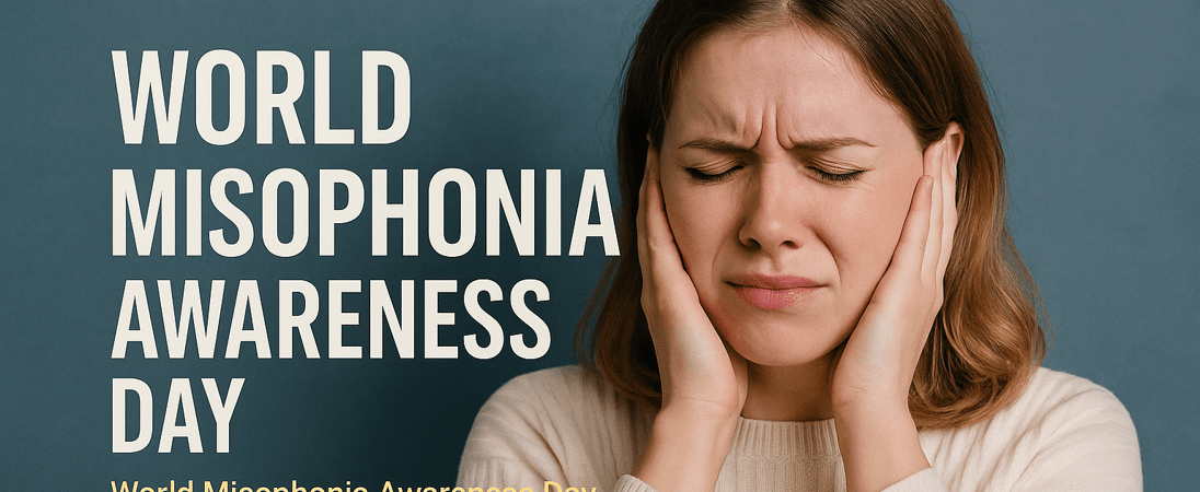 World Misophonia Awareness Day